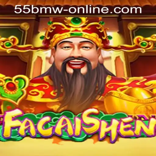 Discover the Excitement of FaCaiShen: A Premier Experience at 55bmw Online Casino